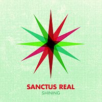 Sanctus Real – Shining