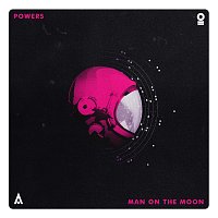 POWERS – Man On The Moon