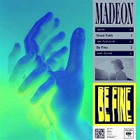 Madeon – Be Fine