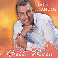 Klaus de Sandos – Bella Rosa