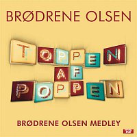 Brodrene Olsen – Brodrene Olsen Medley