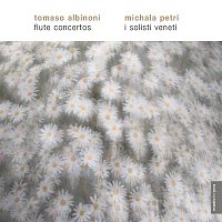 Michala Petri – Albinoni: Flotenkonzerte