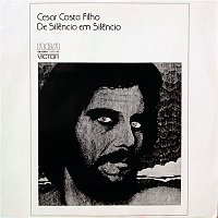 César Costa Filho – De Silencio em Silencio