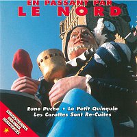 Various Artists.. – En passant par le nord (Remasterisé)