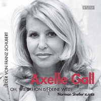 Axelle Gall – Oh, wie schon ist deine Welt!