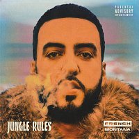 French Montana – Jungle Rules