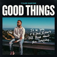 Tyler Carter – Good Things