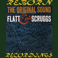 Flatt And Scruggs – The Original Sound of Flatt and Scruggs (HD Remastered)