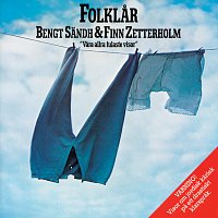 Bengt Sandh, Finn Zetterholm – Folklar (Vara allra fulaste visor)