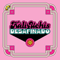 Kali Uchis – Desafinado [From 'Minions: The Rise of Gru' Soundtrack]
