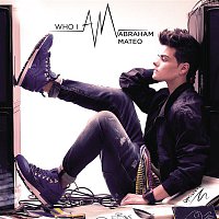 Abraham Mateo – Who I Am