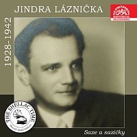 Přední strana obalu CD Historie psaná šelakem - Jindra Láznička: Saze a sazičky (Nahrávky z let 1928-1942 )