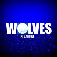 NigaHiga – Wolves