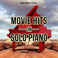 Chris Ingham & Steven C. – Movie Hits on Solo Piano
