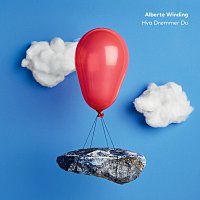 Alberte Winding – Hva Drommer Du