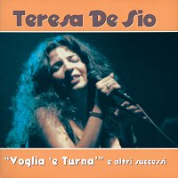 Teresa De Sio – Voglia 'E Turna E Altri Successi