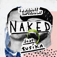 TooManyLeftHands, RUSÍKA – Naked