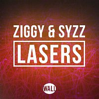 Ziggy & Syzz – Lasers