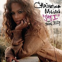 Christina Milian, Young Jeezy – Say I