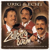 Zellberg Buam – Urig & echt