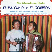 El Palomo Y El Gorrión – Me Muerdo Un Dedo