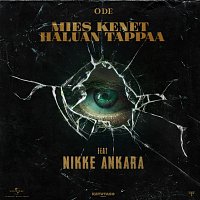 ODE, Nikke Ankara – Mies Kenet Haluan Tappaa