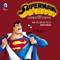 Shirley Walker – Superman: The Animated Series (Main and End Titles)