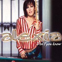 Alexia – Don't You Know (The Remixes)