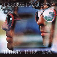 George Harrison – Thirty Three & 1/3