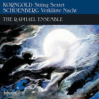 Raphael Ensemble – Korngold: String Sextet – Schoenberg: Verklarte Nacht