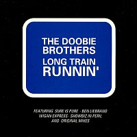 The Doobie Brothers – Long Train Runnin'