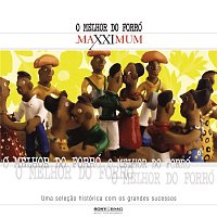 Přední strana obalu CD Maxximum - O Melhor Do Forró
