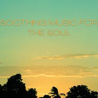 Magic Moments – Soothing Music for the Soul