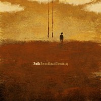 Ruth – Secondhand Dreaming