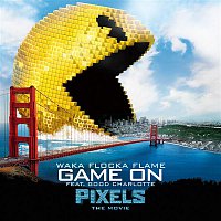 Game On (feat. Good Charlotte) [from "Pixels - The Movie"]