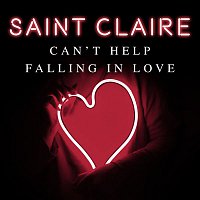 Saint Claire – Can't Help Falling in Love