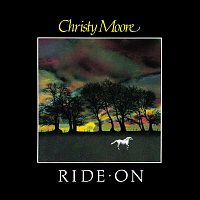 Christy Moore – Ride On
