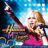 Hannah Montana – Hannah Montana Forever