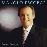 Manolo Escobar – Tiempo Al Tiempo