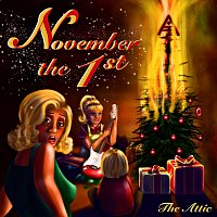 The Attic – November the 1st