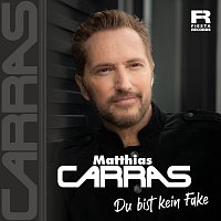 Matthias Carras – Du bist kein Fake