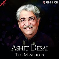 Ashit Desai – Ashit Desai- The Music Icon
