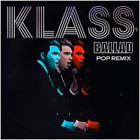 John Klass – Ballad [Pop Remix]