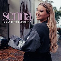 Senna – Ik Kan Je Niet Vergeten