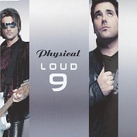 Loud 9 – Physical