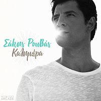 Sakis Rouvas – Kalimera