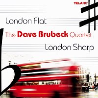 The Dave Brubeck Quartet – London Flat, London Sharp