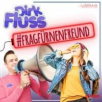 Dirk Fluss – #fragfurnenfreund