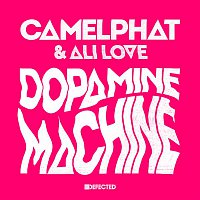 CamelPhat & Ali Love – Dopamine Machine (Club Mix)