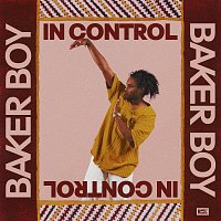 Baker Boy – In Control